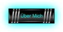 über mich